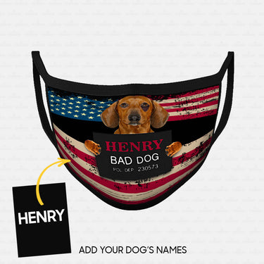 Personalized Dog Gift Idea - I Am A Bad Dog For Dog Lovers - Cloth Mask